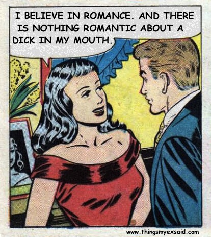 I believe in romance